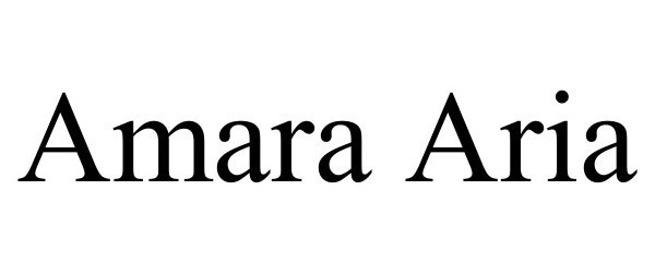 Trademark Logo AMARA ARIA