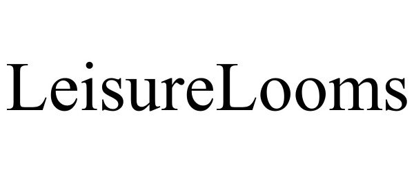 Trademark Logo LEISURELOOMS