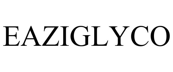  EAZIGLYCO