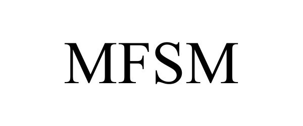 Trademark Logo MFSM