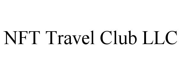  NFT TRAVEL CLUB LLC