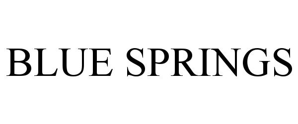 Trademark Logo BLUE SPRINGS