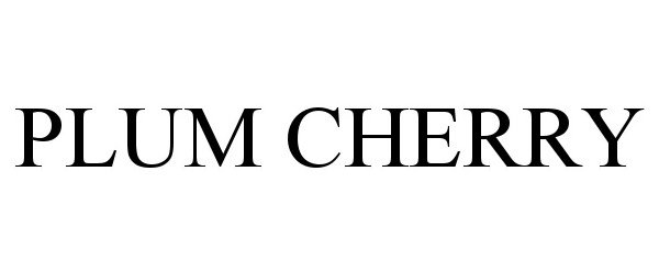 Trademark Logo PLUM CHERRY