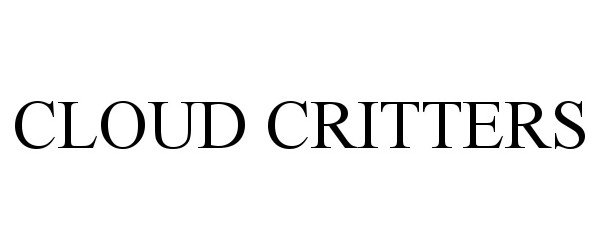 Trademark Logo CLOUD CRITTERS