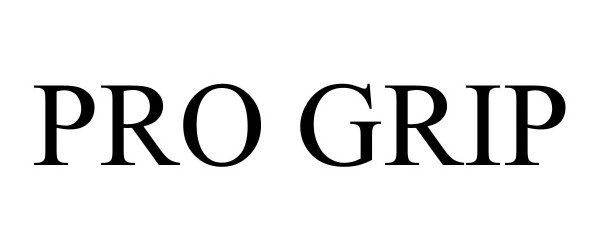 Trademark Logo PRO GRIP