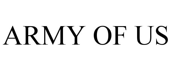 Trademark Logo ARMY OF US