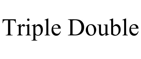 Trademark Logo TRIPLE DOUBLE
