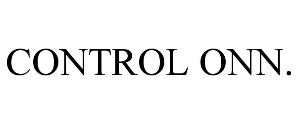 Trademark Logo CONTROL ONN.