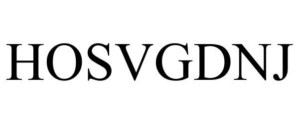 Trademark Logo HOSVGDNJ