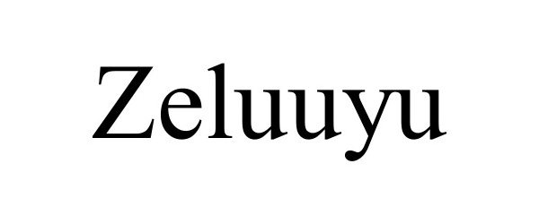 Trademark Logo ZELUUYU