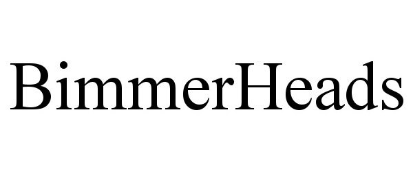 Trademark Logo BIMMERHEADS