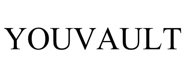 Trademark Logo YOUVAULT
