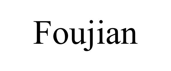 Trademark Logo FOUJIAN