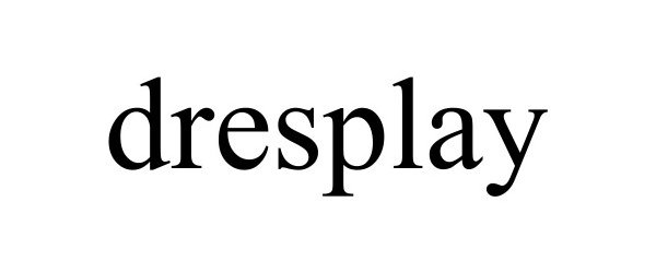 Trademark Logo DRESPLAY