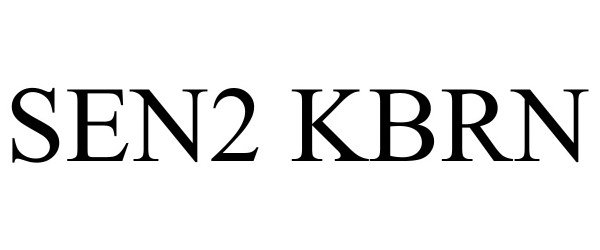 Trademark Logo SEN2 KBRN