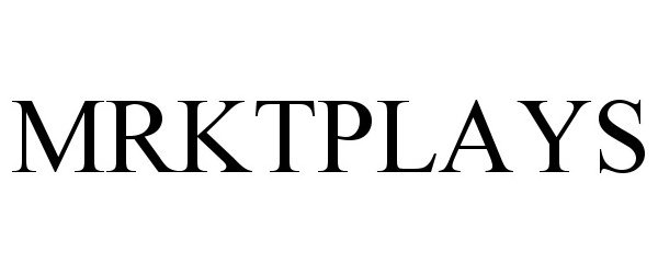 Trademark Logo MRKTPLAYS