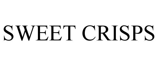 Trademark Logo SWEET CRISPS