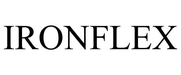Trademark Logo IRONFLEX