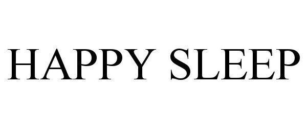  HAPPY SLEEP