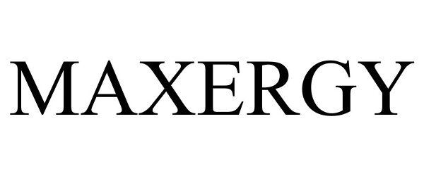 Trademark Logo MAXERGY