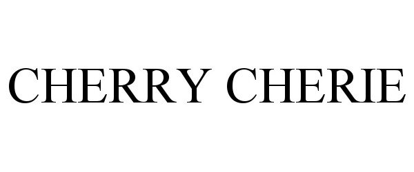  CHERRY CHERIE