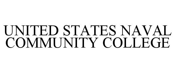  UNITED STATES NAVAL COMMUNITY COLLEGE