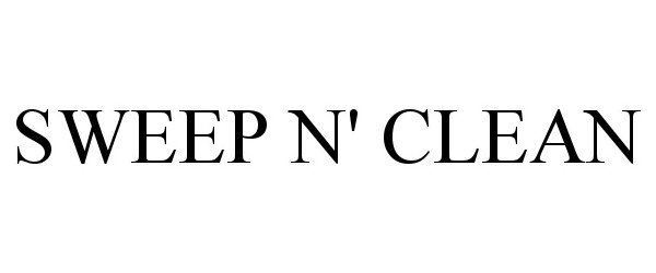 Trademark Logo SWEEP N' CLEAN