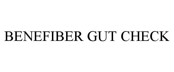 Trademark Logo BENEFIBER GUT CHECK