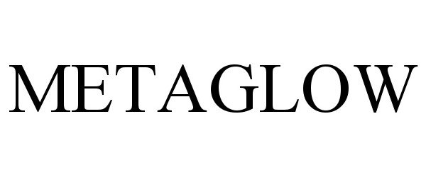 Trademark Logo METAGLOW