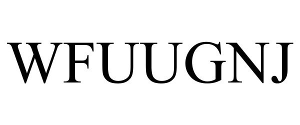 Trademark Logo WFUUGNJ
