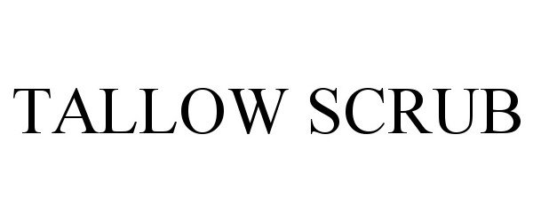  TALLOW SCRUB