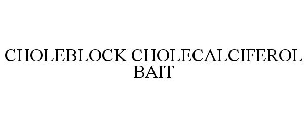  CHOLEBLOCK CHOLECALCIFEROL BAIT