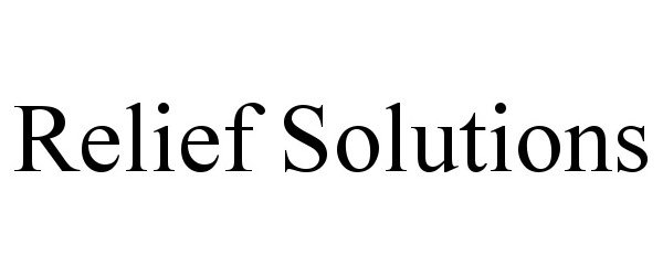  RELIEF SOLUTIONS