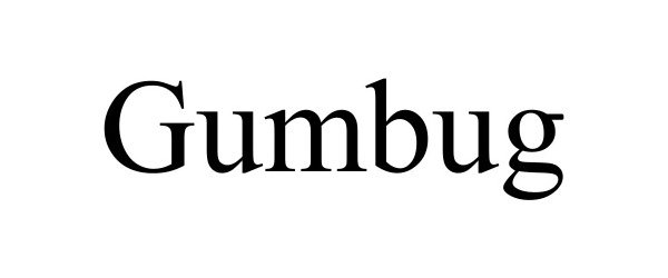  GUMBUG