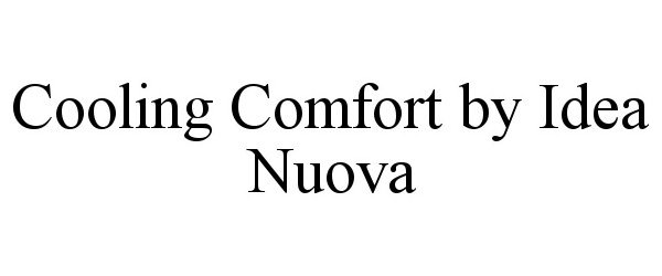  COOLING COMFORT BY IDEA NUOVA