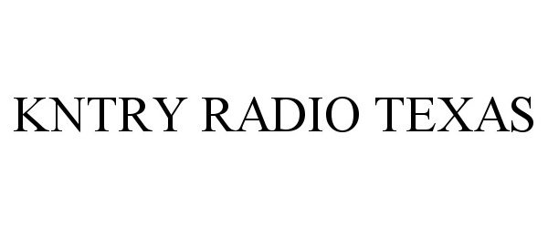  KNTRY RADIO TEXAS