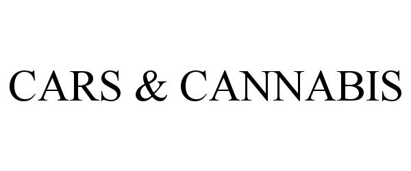  CARS &amp; CANNABIS