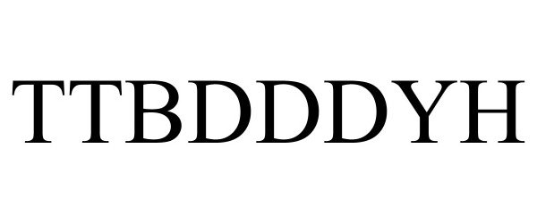 Trademark Logo TTBDDDYH