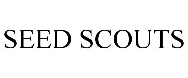 Trademark Logo SEED SCOUTS