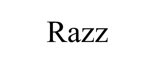 RAZZ