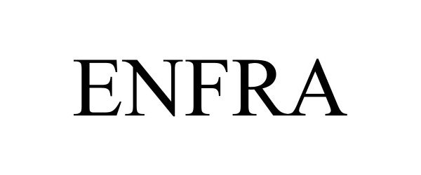 Trademark Logo ENFRA