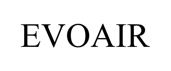 Trademark Logo EVOAIR
