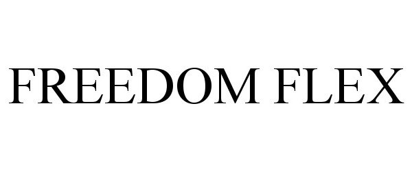 Trademark Logo FREEDOM FLEX