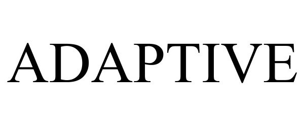 Trademark Logo ADAPTIVE