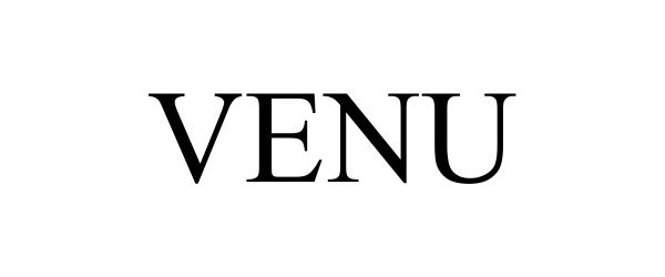 Trademark Logo VENU