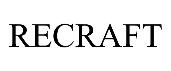 Trademark Logo RECRAFT