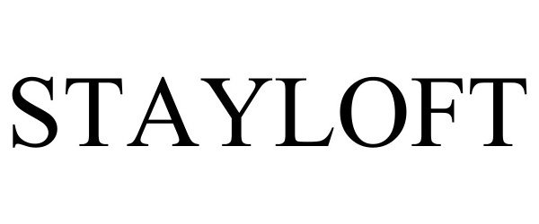 Trademark Logo STAYLOFT