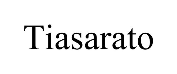 Trademark Logo TIASARATO