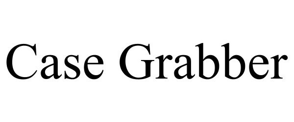 Trademark Logo CASE GRABBER