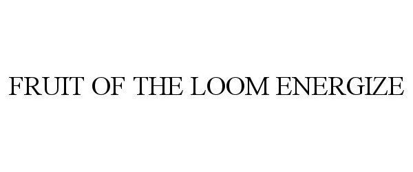  FRUIT OF THE LOOM ENERGIZE